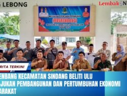 Musrenbangcam Sindang Beliti Ulu ” Fokus Dalam Memajukan Infrastruktur Pertumbuhan Ekonomi Dan Pembagunan
