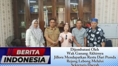 ‎Dijembatani Oleh Wak Ganang Akhirnya Jillora Mendapatkan Restu Dari Pemda Rejang Lebong Melalui Sekretaris Daerah