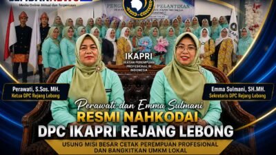 ‎Verawati dan Emma Sulmani Resmi Nahkodai DPC IKAPRI Rejang Lebong, Usung Misi Besar Cetak Perempuan Profesional dan Bangkitkan UMKM Lokal