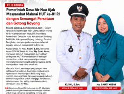 Pemerintah Desa Air Nau Ajak Masyarakat Maknai HUT ke-81 RI dengan Semangat Persatuan dan Gotong Royong