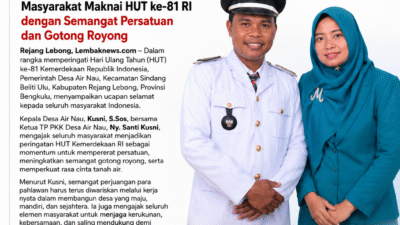 Pemerintah Desa Air Nau Ajak Masyarakat Maknai HUT ke-81 RI dengan Semangat Persatuan dan Gotong Royong