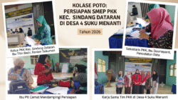 Persiapan SMEP PKK Kecamatan Sindang Dataran Di Desa 4 Suku Menanti Dimatangkan