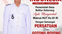 Pemerintah Desa Belitar Seberang Ajak Masyarakat Maknai HUT Ke-81 RI Dengan Semangat Persatuan Dan Gotong Royong