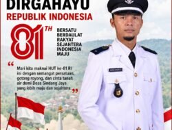 Pemerintah Desa Sindang Jaya Ajak Masyarakat Maknai HUT Ke-81 RI Dengan Semangat Persatuan Dan Gotong Royong