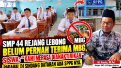 SMP 44 Rejang Lebong Belum Pernah Terima MBG, Siswa: “Kami Merasa Dianaktirikan” Padahal Di Sindang Dataran Ada SPPG Nya???