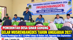 Pemerintah Desa Sinar Gunung Gelar Musrenbangdes Tahun Anggaran 2027 Dan Salurkan BLT Kepada 12 KPM