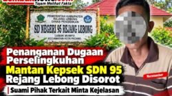 Penanganan Dugaan Perselingkuhan Mantan Kepsek SDN 95 Rejang Lebong Disorot, Suami Pihak Terkait Minta Kejelasan
